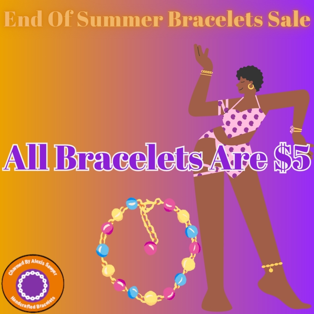 End of summer bracelets sale